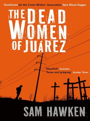 cover image of The Dead Women of Juárez
